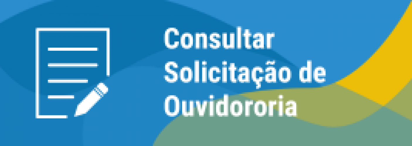 Consultar Solicitação de Ouvidoria